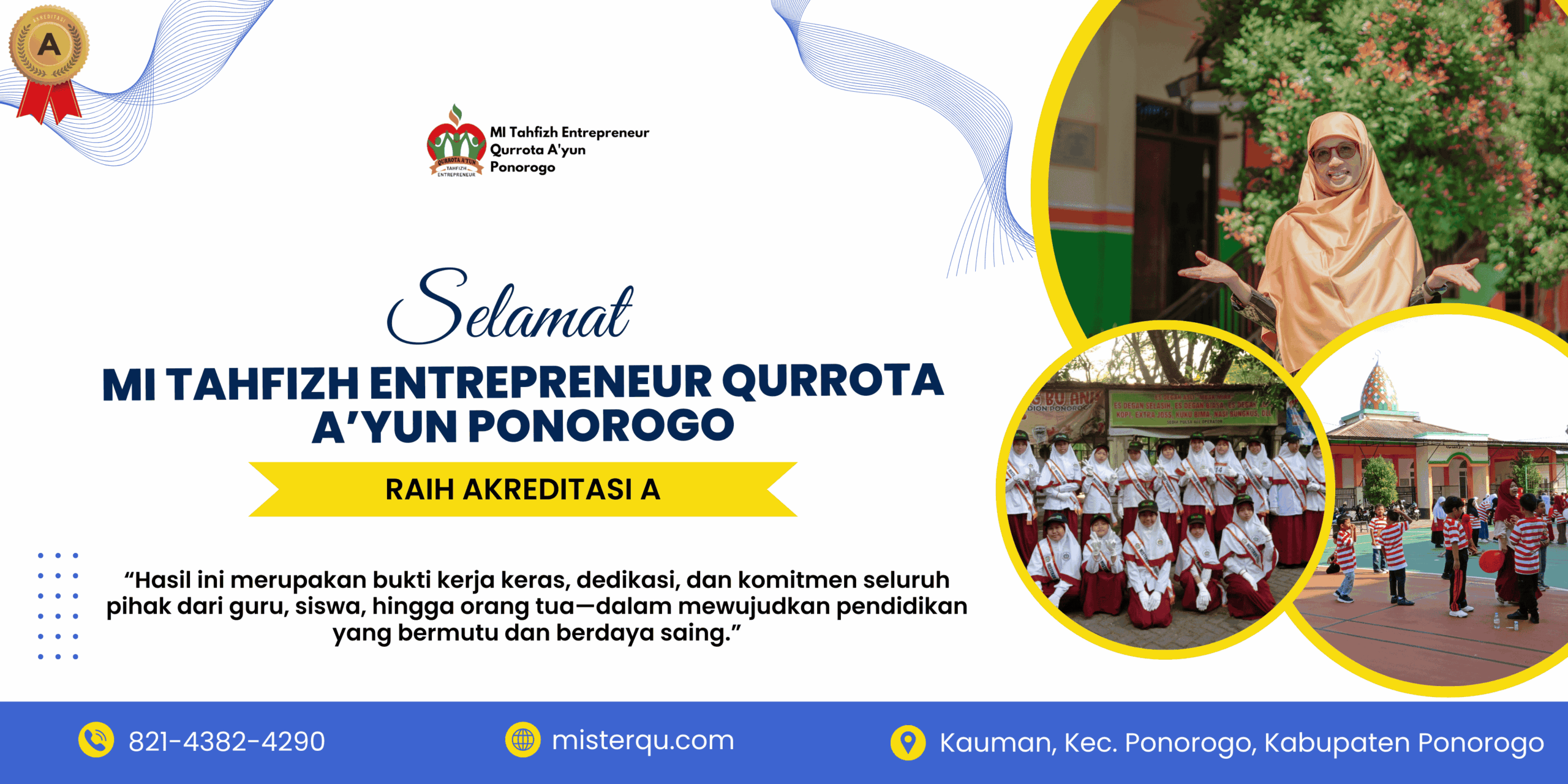 MI Tahfidz Qurrota A’yun Ponorogo Meraih Akreditasi A