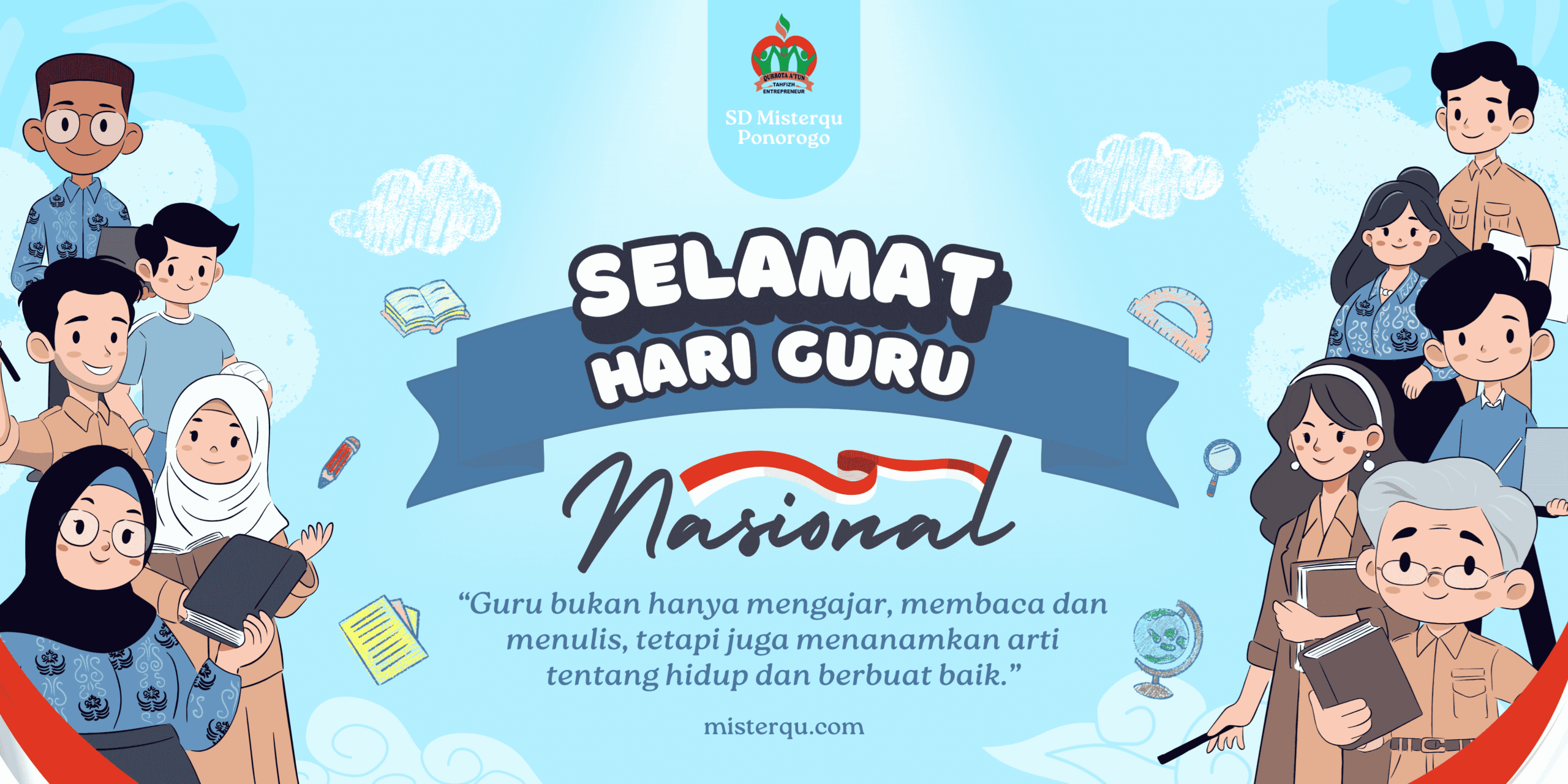 Selamat Memperingati Hari Guru Nasional