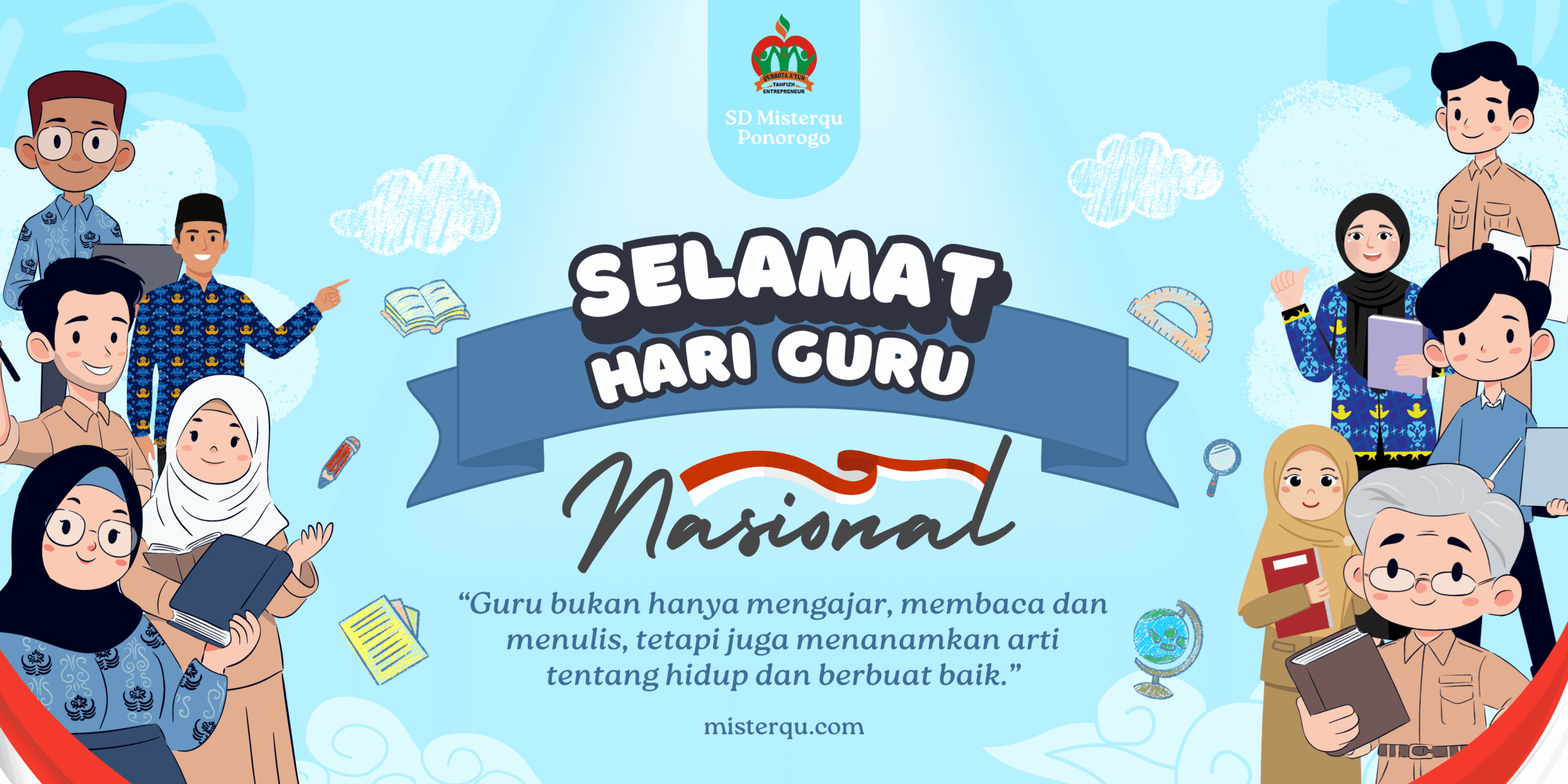 Selamat Memperingati Hari Guru Nasional