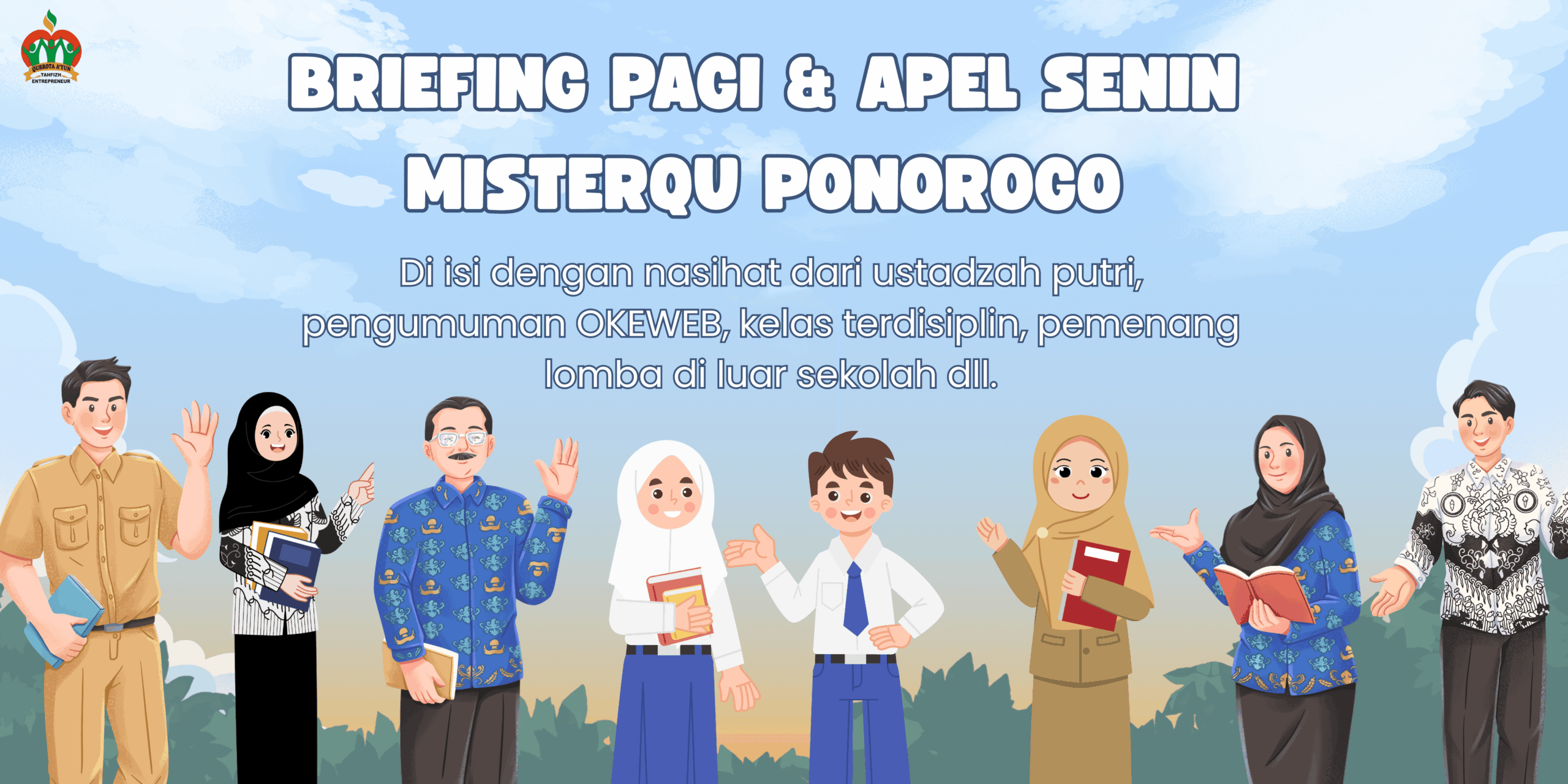 Briefing Pagi & Apel Senin MisterQu Ponorogo