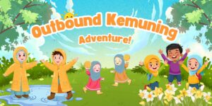 Outbound Kemuning MisterQu Ponorogo