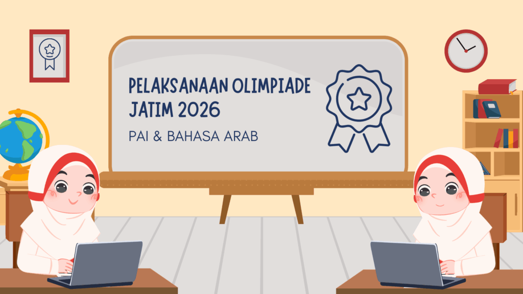Olimpiade PAI dan Bahasa Arab Tingkat Provinsi Jawa Timur 2026