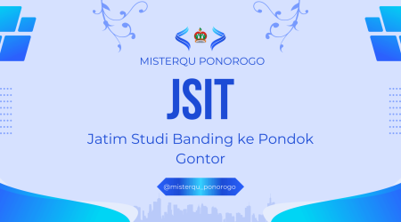 JSIT Jatim Studi Banding Ke Pondok Gontor 2025